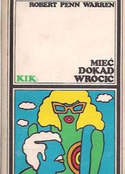 Robert Penn Warren - Mieć dokąd wrócić