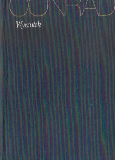 Joseph Conrad - Wyrzutek