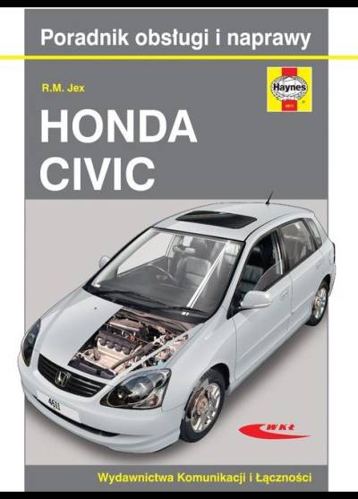 R.M. Jex - Honda Civic. Modele 2001 - 2005. Poradnik obsługi i naprawy