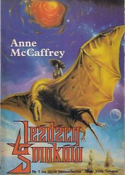 Anne McCaffrey - Jeźdźcy smoków