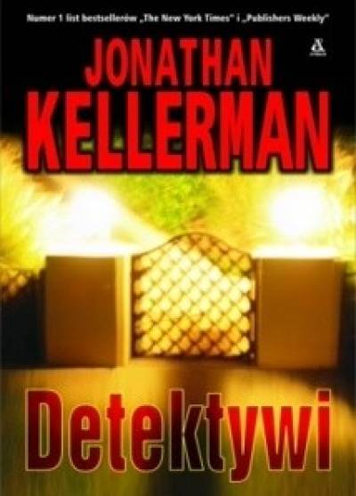 Jonathan Kellerman - Detektywi