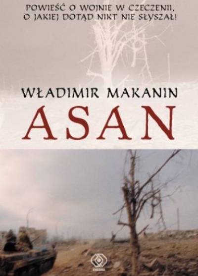 Władimir Makanin - Asan