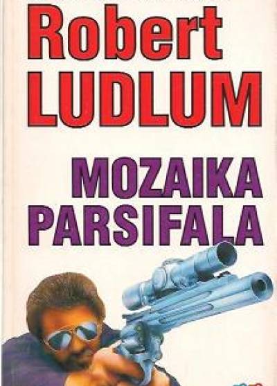 Robert Ludlum - Mozaika Parsifala