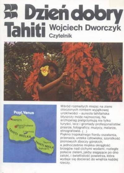 Wojciech Dworczyk - Dzień dobry, Tahiti