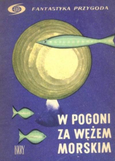 antologia - W pogoni za wężem morskim