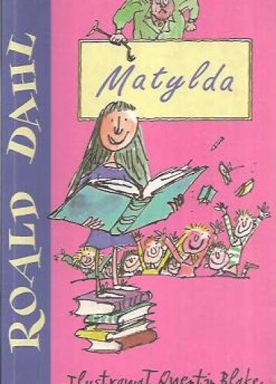 Roald Dahl - Matylda