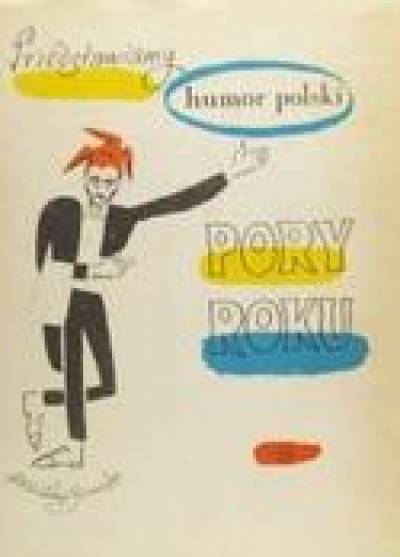 wyb. J. Wittlin - Przedstawiamy humor polski: Pory roku