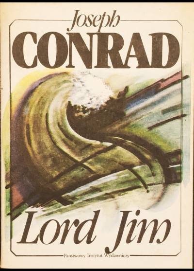 Joseph Conrad - Lord Jim