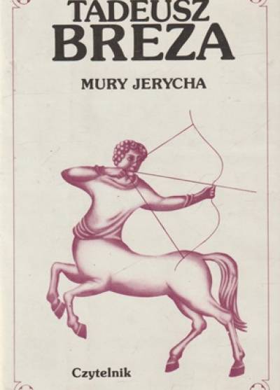 Tadeusz Breza - Mury Jerycha