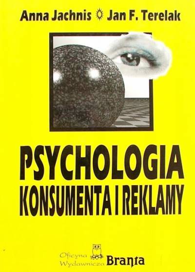 JAchnis, Terelak - Psychologia konsumenta i reklamy