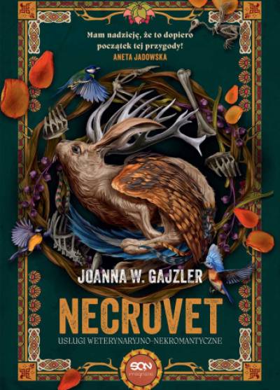 Joanna W. Gajzler - Necrovet. Usługi weterynaryjno-nekromantyczne