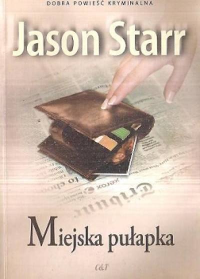 Jason Starr - Miejska pułapka