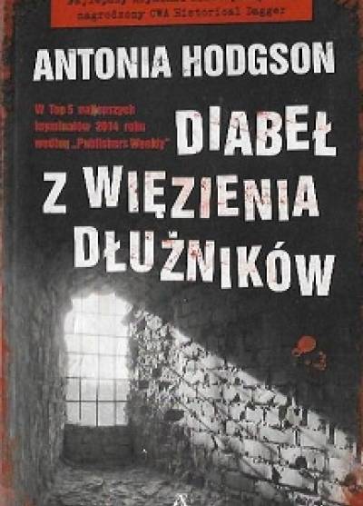 Antonia Hodgson - Diabeł z więzienia dłużników