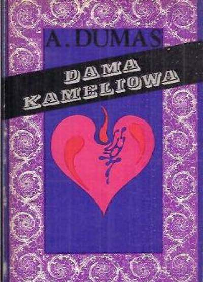 Aleksander Dumas - Dama kameliowa