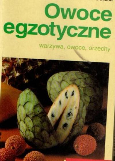 G. i P. Colditz - Owoce egzotyczne. Przewodnik kieszonkowy