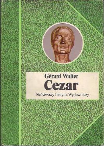 Gerard Walter - Cezar