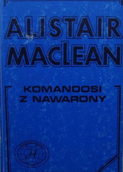 Alistair MacLean - Komandosi z Nawarony