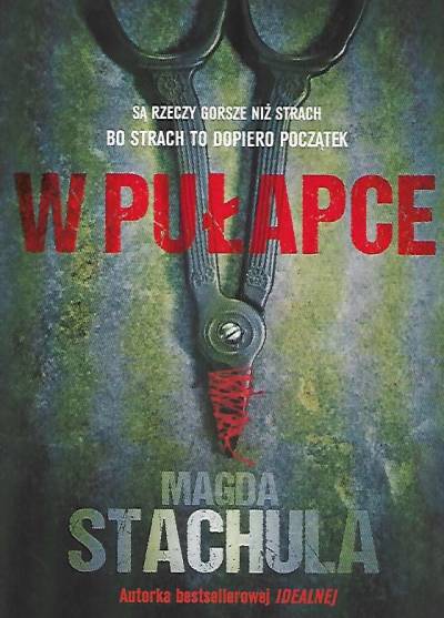 Magda Stachula - W pułapce