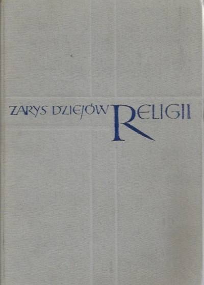 zbior. - Zarys dziejów religii