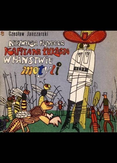 Czesław Janczarski - Niezwykła przygoda kapitana Łukasza w państwie motyli