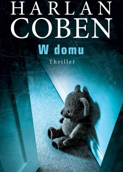 Harlan Coben - W domu