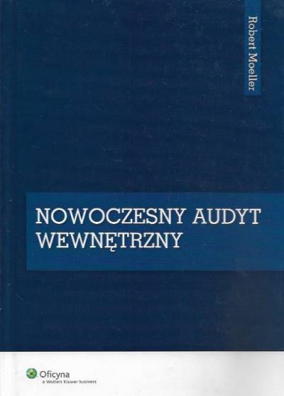 Robert Moeller - Nowoczesny audyt wewnętrzny