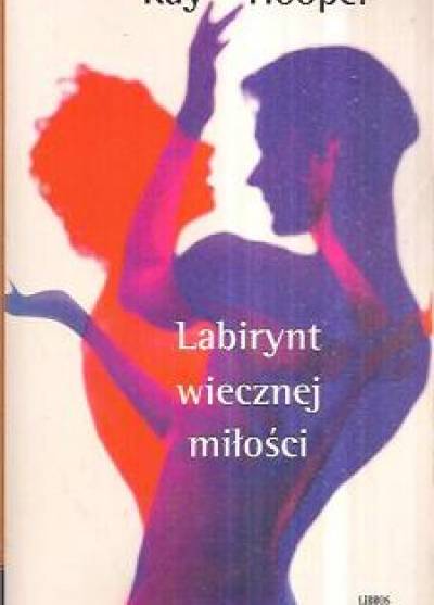 Kay Hooper - Labirynt wiecznej miłości