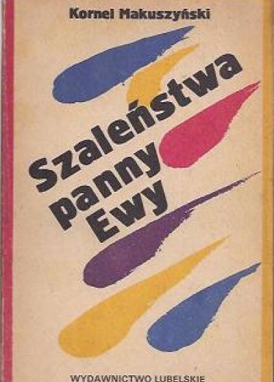 Kornel Makuszyński - Szaleństwa panny Ewy