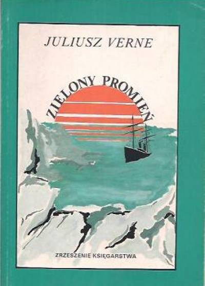 Juliusz Verne - Zielony promień