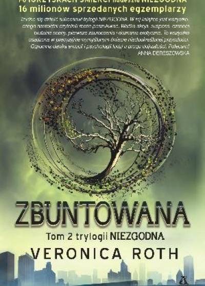 Veronica Roth - Zbuntowana