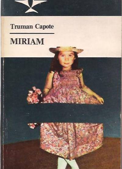 Truman Capote - Miriam