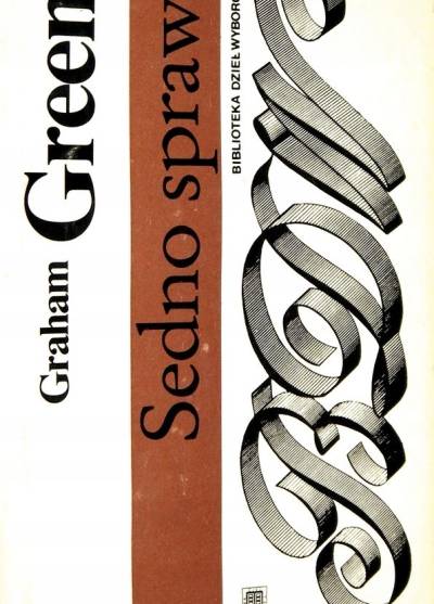 Graham Greene - Sedno sprawy