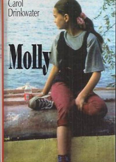 Carol Drinkwater - Molly