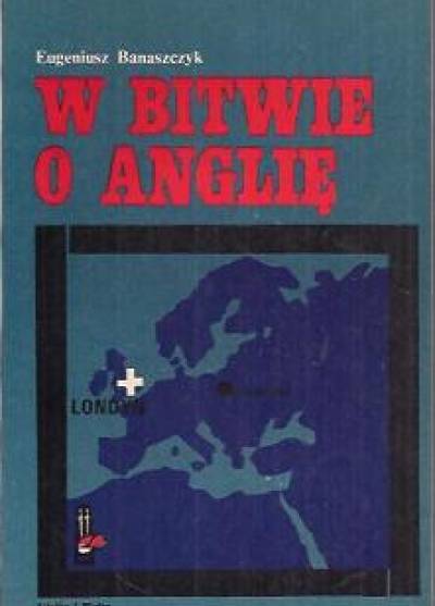 Eugeniusz Banaszczyk - W Bitwie o Anglię