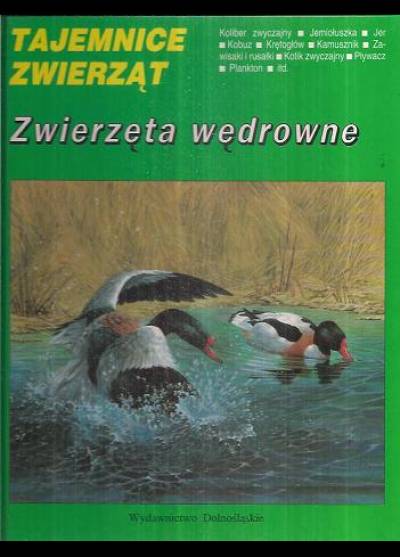 M.Cuisin - Tajemnice zwierząt - Zwierzęta wędrowne