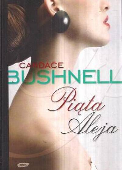 Candace Bushnell - Piąta Aleja