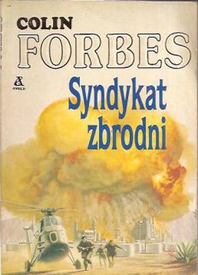 Colin Forbes - Syndykat zbrodni