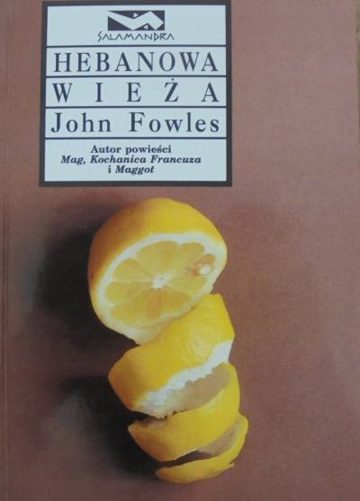 John Fowles - Hebanowa wieża