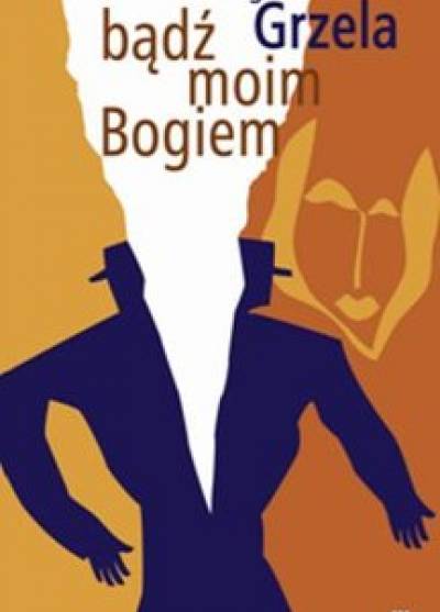 Remigiusz Grzela - Bądź moim Bogiem