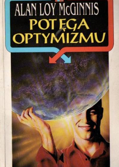 Alan Loy McGinnis - Potęga optymizmu