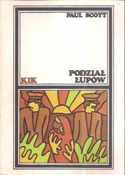 Paul Scott - Podział łupów