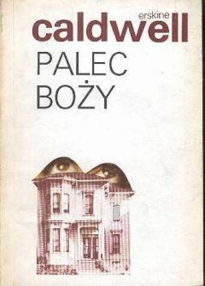 Erskine Caldwell - Palec Boży