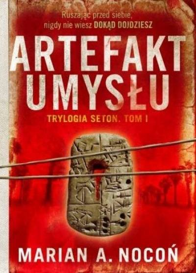 Marian A. Nocoń - Artefakt umysłu