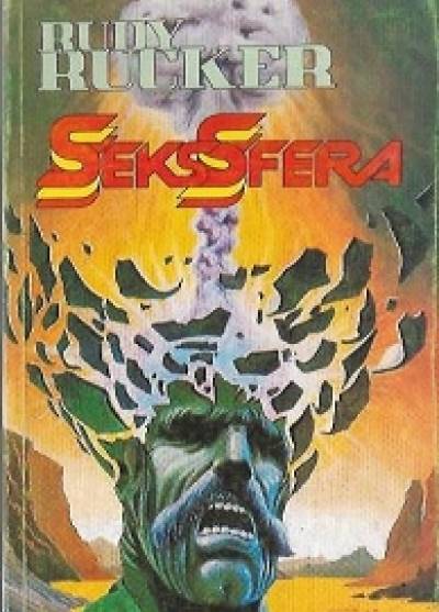 Rudy Rucker - SeksSfera