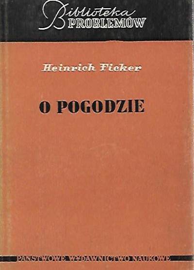 Heinrich Ficker - O pogodzie