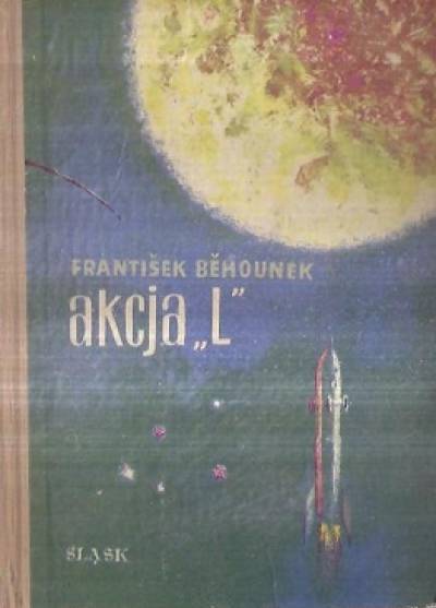 Frantisek Behounek - Akcja L