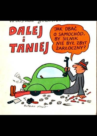 Wiesław Jeżewski - Dalej i taniej