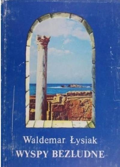 Waldemar Łysiak - Wyspy bezludne