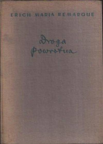 Erich Maria Remarque - Droga powrotna