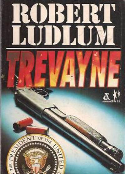 Robert Ludlum - Trevayne